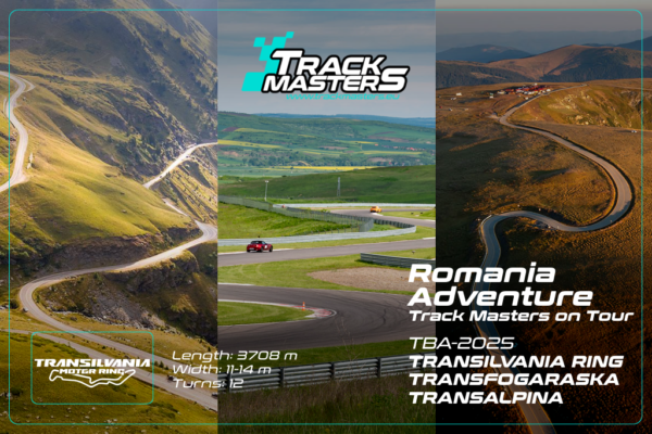 Track Masters on Tour - Romania Adventure